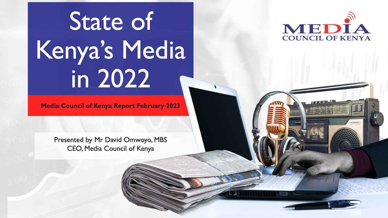 STATE OF THE MEDIA REPORT 2022