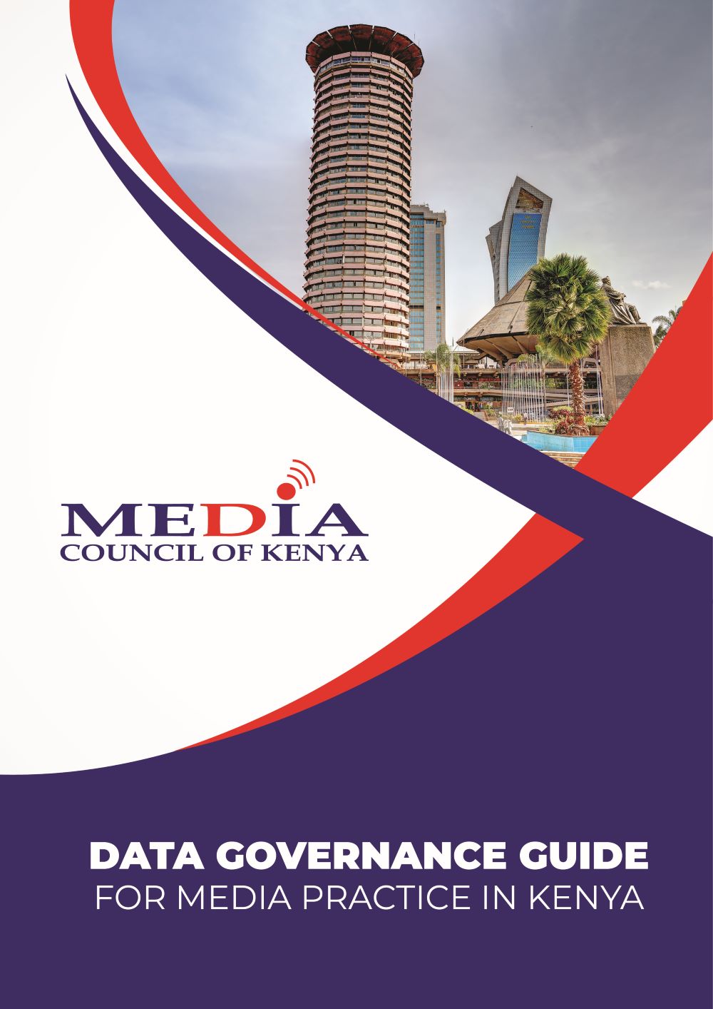 DATA GOVERNANCE GUIDE FOR MEDIA PRACTICE IN KENYA